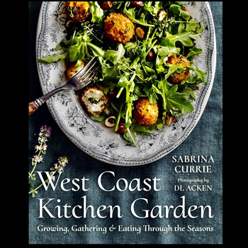 Book - West Coast Kitchen Garden - Sabrina Currie